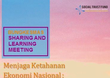 Bungkesmas Sharing and Learning Meeting 2015, Menjaga Ketahanan Ekonomi Nasional