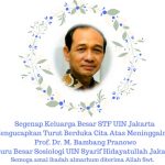 STF Mengucapkan Duka Cita Atas Meninggalnya Prof. Dr. M. Bambang Pranowo