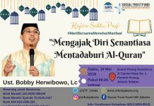 Kajian Sabtu Pagi Berasama Ust. Bobby Herwibowo, Lc