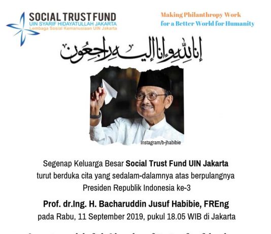STF Mengucapkan Duka Cita Atas Meninggalnya Prof. dr.Ing. H. Bacharuddin Jusuf Habibie, FREng