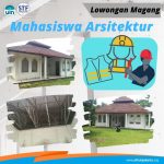 Lowongan Mahasiswa Magang dari Jurusan Arsitektur
