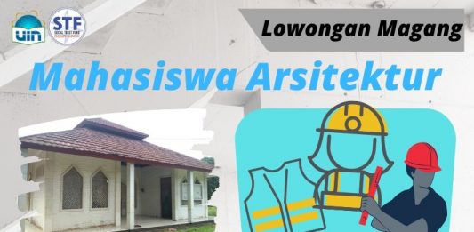 Lowongan Mahasiswa Magang dari Jurusan Arsitektur