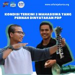Bagaimana Kondisi 2 Mahasiswa yang Pernah Dinyatakan PDP?