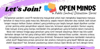 OPEN MINDS: A Public (online) Discussion Series. ”MANUSKRIP UNTUK STUDI SEJARAH PANDEMI”