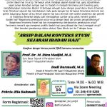 OPEN MINDS: A Public (online) Discussion Series. ”ARSIP DALAM KONTEKS STUDI SEJARAH IBADAH HAJI”