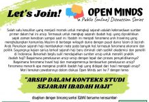 OPEN MINDS: A Public (online) Discussion Series. ”ARSIP DALAM KONTEKS STUDI SEJARAH IBADAH HAJI”