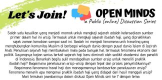 OPEN MINDS: A Public (online) Discussion Series. ”ARSIP DALAM KONTEKS STUDI SEJARAH IBADAH HAJI”