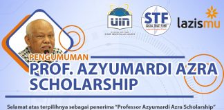 Selamat! Berikut Mereka yang Lolos Prof. Azyumardi Azra Sholarships
