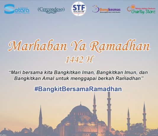 Marhaban Ya Ramadhan #BangkitBersamaRamadhan