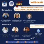 Webinar Kesehatan: ”VARIAN BARU COVID-19: BAGAIMANA MENYIKAPINYA?”