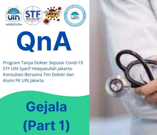 Program Tanya Dokter: QnA Seputar Gejala Covid-19 (Part 1)