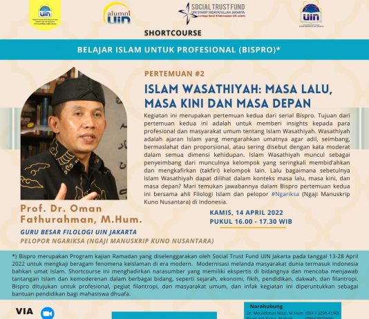 Shortcourse Bispro Pertemuan #2 “Islam Wasathiyah: Masa Lalu, Masa Kini, dan Masa Depan”