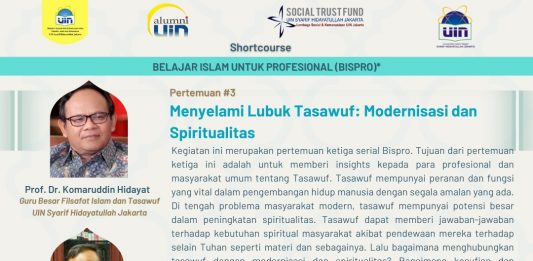 Shortcourse Bispro Pertemuan #3 “Menyelami Lubuk Tasawuf: Modernisasi dan Spiritualitas”