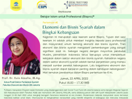 Shortcourse Bispro Pertemuan #6 “Ekonomi dan Bisnis Syariah dalam Bingkai Kebangsaan”