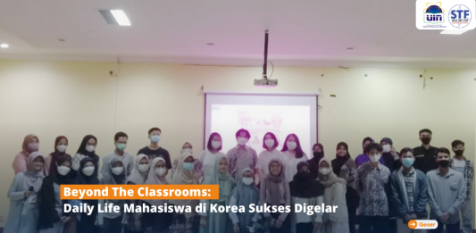 Beyond The Classrooms: Daily Life Mahasiswa di Korea Sukses Digelar
