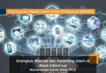 Orang Tua Milenial dan Parenting Islam di Abad Informasi