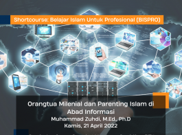 Orang Tua Milenial dan Parenting Islam di Abad Informasi