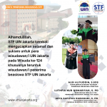 Alhamdulillah, STF UIN Jakarta kembali mengucapkan selamat dan sukses untuk para wisudawan/i UIN Jakarta