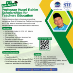 Professor Husni Rahim Scholarships for Teachers Education Semester Ganjil 2022 Kembali Dibuka!