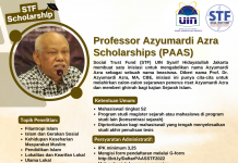 Professor Azyumardi Azra Scholarship (PAAS) Kembali Dibuka!