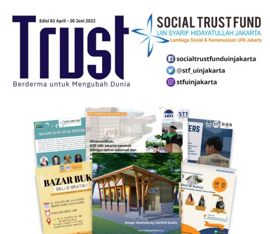 NEWSLETTER TRUST – Edisi April-Juni 2022