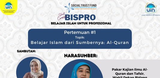 Shortcourse Bispro Pertemuan #1: Belajar Islam dari Sumbernya: Al-Quran