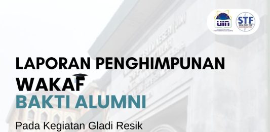 Laporan Penghimpunan Wakaf Bakti Alumni pada Gladiresik Wisuda Sarjana ke-128 UIN Jakarta