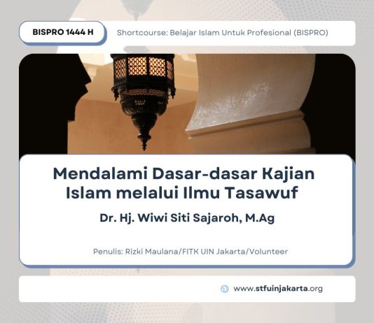 Mendalami Dasar-dasar Kajian Islam melalui Ilmu Tasawuf