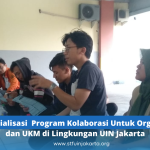 STF Sosialisasi Program Kolaborasi untuk Organisasi dan UKM di Lingkungan UIN Jakarta