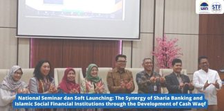 National Seminar dan Soft Launching: The Synergy of Sharia Banking and Islamic Social Financial Institutions through the Development of Cash Waqf