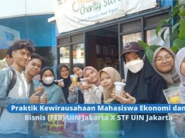Praktik Kewirausahaan Mahasiswa Ekonomi dan Bisnis (FEB) UIN Jakarta X STF Jakarta