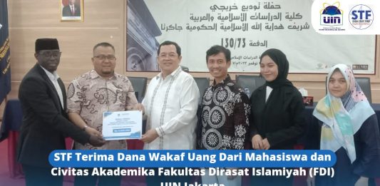 STF Terima Dana Wakaf Uang Dari Mahasiswa dan Civitas Akademika Fakultas Dirasat Islamiyah (FDI) UIN Jakarta