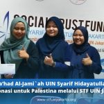 Santri Ma’had Al-Jami`ah UIN Syarif Hidayatullah Jakarta Berdonasi untuk Palestina melalui STF UIN Jakarta