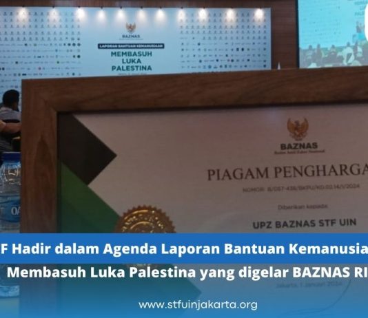 STF Hadir dalam Agenda Laporan Bantuan Kemanusiaan Membasuh Luka Palestina yang digelar BAZNAS RI