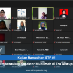 Kajian Ramadhan STF #1: Pembentukan Karakter Muslimah di Era Disrupsi