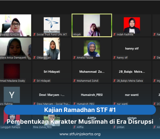 Kajian Ramadhan STF #1: Pembentukan Karakter Muslimah di Era Disrupsi