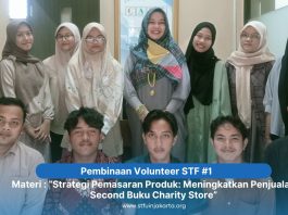 Upaya Peningkatan Penjualan Buku Charity Store, STF Menggelar Pembinaan Strategis Pemasaran Produk
