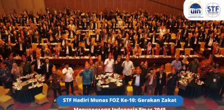 STF Hadiri Munas FOZ Ke-10: Gerakan Zakat Menyongsong Indonesia Emas 2045