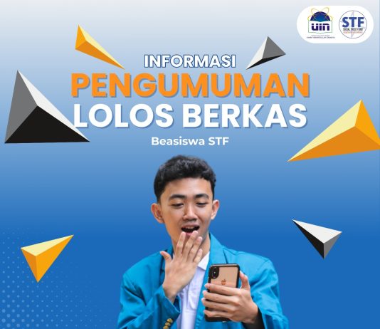 Informasi Pengumuman Lolos Berkas Beasiswa STF Semester Ganjil 2024