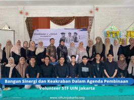 Bangun Sinergi dan Keakraban Dalam Agenda Pembinaan Volunteer STF UIN Jakarta