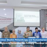 Seminar Muslim Philanthropy and Humanitarian Aid: Menjawab Tantangan dan Peluang Filantropi Islam Terkini