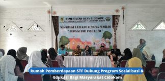 Rumah Pemberdayaan STF Dukung Program Sosialisasi & Edukasi Bagi Masyarakat Cidokom