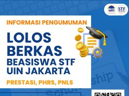 Informasi Pengumuman Lolos Berkas Beasiswa STF Semester Genap 2025