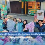 Belanja Sambil Berdonasi: Charity Store Ajak Mahasiswa Bijak Mengelola Barang Bekas