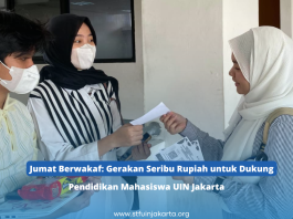 Jumat Berwakaf: Gerakan Seribu Rupiah untuk Dukung Pendidikan Mahasiswa UIN Jakarta