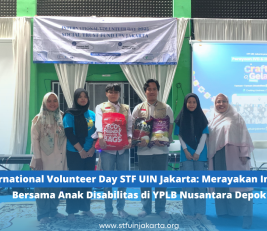 International Volunteer Day STF UIN Jakarta: Merayakan Inklusi Bersama Anak Disabilitas di YPLB Nusantara Depok