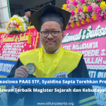 Penerima Beasiswa PAAS STF, Syaidina Sapta Torehkan Prestasi sebagai Wisudawan Terbaik Magister Sejarah dan Kebudayaan Islam