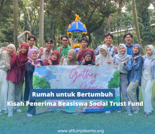 Rumah untuk Bertumbuh: Kisah Penerima Beasiswa Social Trust Fund