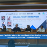 Social Trust Fund UIN Jakarta Berpartisipasi dalam Seminar Internasional: Reimagining the Islam Citizenship Nexus
