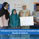 STF UIN Jakarta Salurkan Santunan Ramadhan bagi 50 Dhuafa di Cidokom